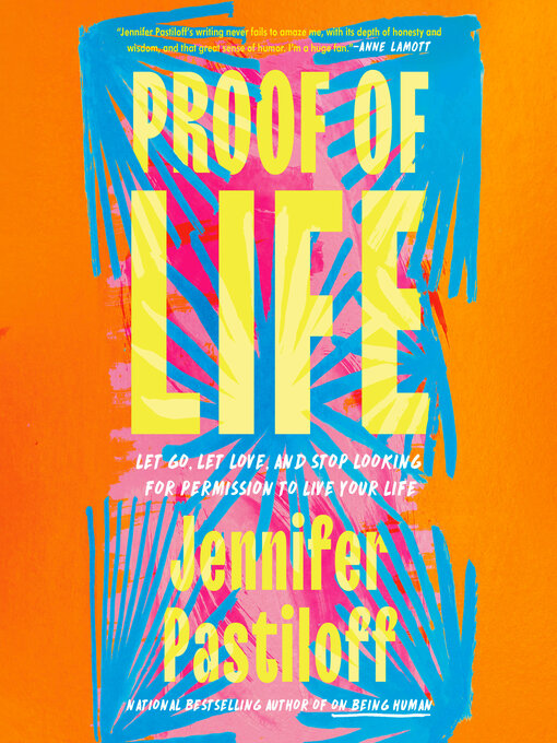 Title details for Proof of Life by Jennifer Pastiloff - Available